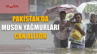 Pakistan'da muson yağmurları can alıyor